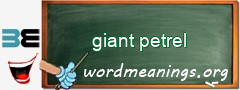 WordMeaning blackboard for giant petrel